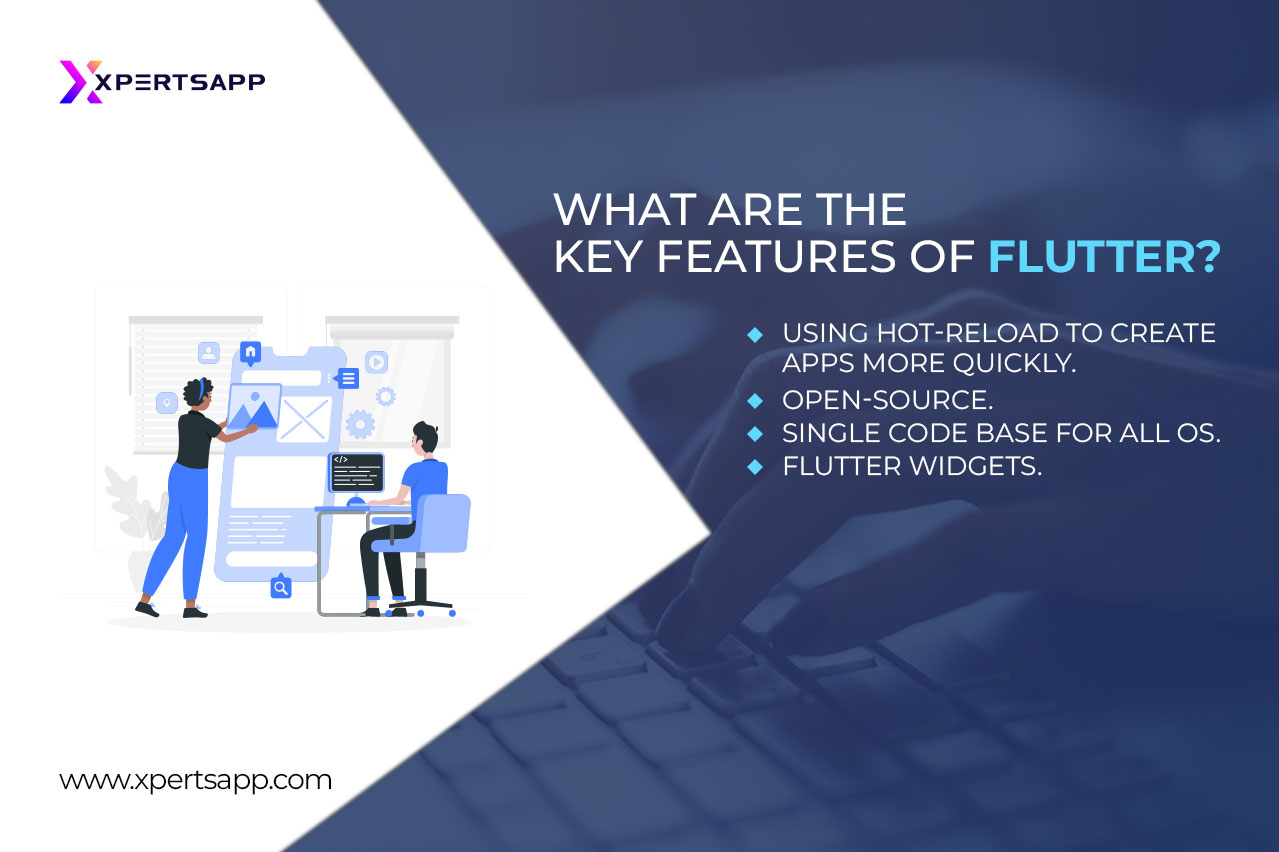 What Are The Key Feature Of Flutter?